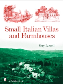 Image for Small Italian Villas & Farmhouses