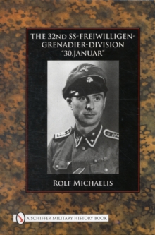 Image for The 32nd SS-Freiwilligen-Grenadier-Division