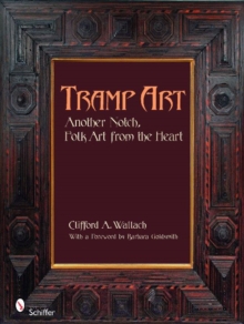 Image for Tramp Art, Another Notch