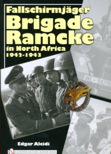 Image for Fallschirmjager Brigade Ramcke in North Africa, 1942-1943