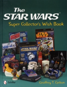 The Star Wars Super Collector’s Wish Book