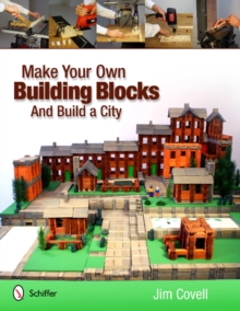 Image for Make Your Own Building Blocks and Build A City