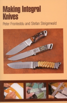 Making Integral Knives