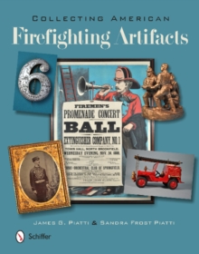 Image for Collecting American Firefighting Artifacts