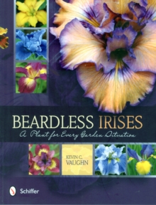 Beardless Irises: A Plant for Every Garden Situation