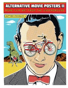 Image for Alternative movie posters II : more film art from the underground
