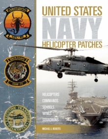Image for United States Navy helicopter patches  : helicopters, commands, schools, wings, squadrons