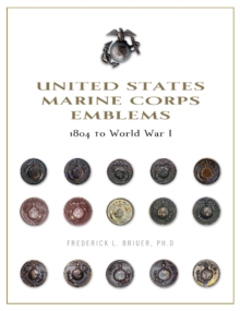 Image for United States Marine Corps emblems  : 1804 to World War I