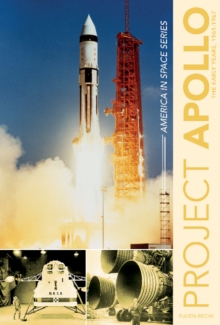 Image for Project Apollo : The Early Years, 1960–1967