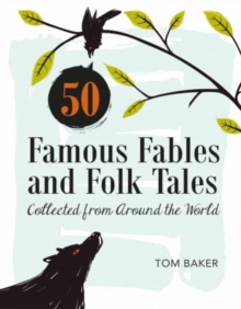Image for 50 Famous Fables and Folk Tales : Collected from Around the World