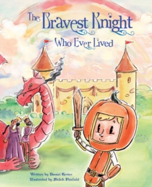 Image for The bravest knight who ever lived