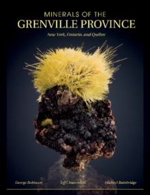 Minerals of the Grenville Province: New York, Ontario, and Quebec