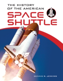 Image for The History of the American Space Shuttle