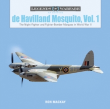De Havilland Mosquito, Vol. 1: The Night-Fighter and Fighter-Bomber Marques in World War II