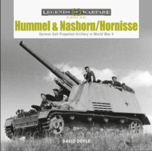Image for Hummel and Nashorn/Hornisse : German Self-Propelled Artillery in World War II
