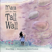 Image for Maia and the very tall wall