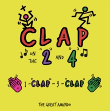 Image for Clap on the 2 and 4