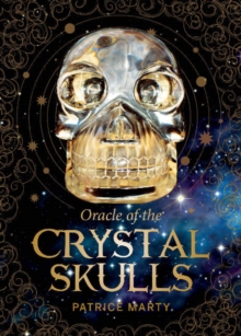 Oracle of the Crystal Skulls