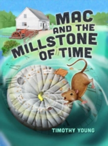 Image for Mac and the Millstone of Time