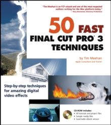 Image for 50 fast Final Cut Pro 3 techniques