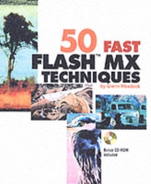 Image for 50 fast Flash MX techniques