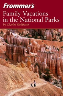 Image for Frommer's Family Vacations in the National Parks