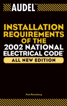 Image for Audel Installation Requirements of the 2002 National Electrical Code