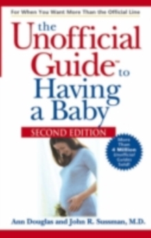 Image for The Unofficial Guide to Having a Baby