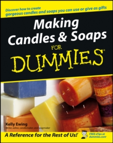 Image for Making Candles and Soaps For Dummies
