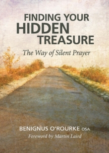 Image for Finding Your Hidden Treasure : The Way of Silent Prayer