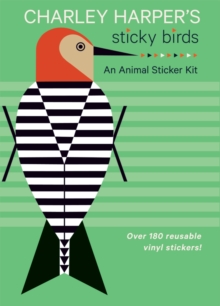 Charley Harper’s Sticky Birds   an Animal Sticker Kit