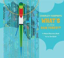 Charley Harper’s What’s in the Rain Forest?