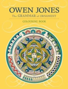Owen Jones the Grammar of Ornament Coloring Book