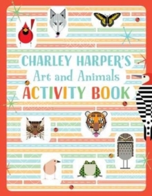 Charley Harper’s Art and Animals Activity Book