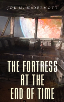 Image for Fortress at the End of Time