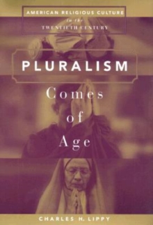 Pluralism Comes of Age