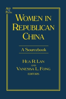 Women in Republican China: A Sourcebook