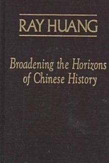 Broadening the Horizons of Chinese History