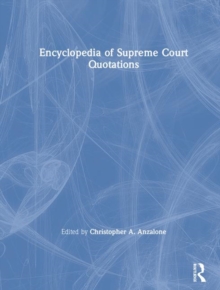 Encyclopedia of Supreme Court Quotations
