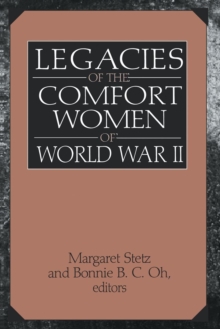 Image for Legacies of the Comfort Women of World War II