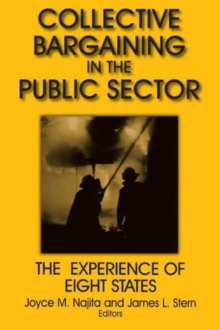 Collective Bargaining in the Public Sector: The Experience of Eight States