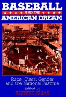Baseball and the American Dream