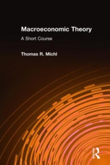 Macroeconomic Theory: A Short Course