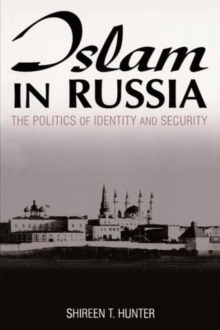 Image for Islam in Russia: The Politics of Identity and Security