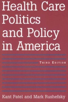 Image for Health Care Politics and Policy in America