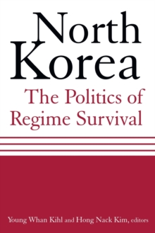 Image for North Korea: The Politics of Regime Survival