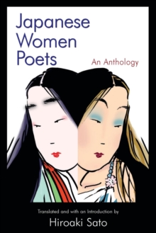 Japanese Women Poets: An Anthology: An Anthology