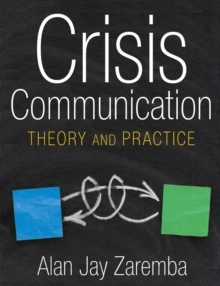 Image for Crisis Communication : Theory and Practice
