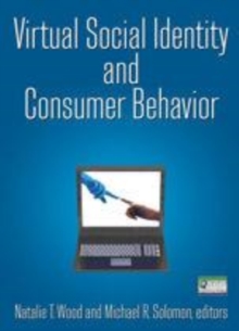 Image for Virtual Social Identity and Consumer Behavior