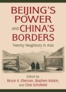 Image for Beijing`s Power and China`s Borders